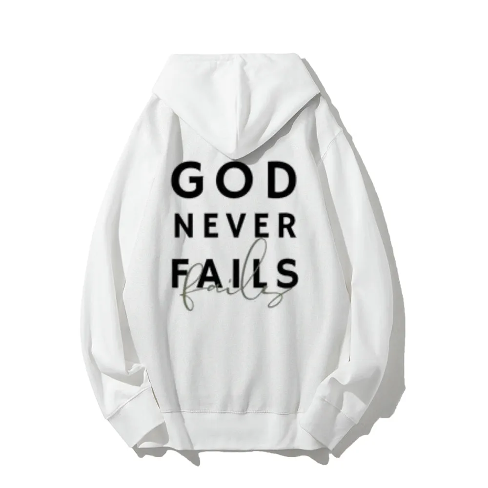 Women GOD NEVER FAILS Graphic Hoodies