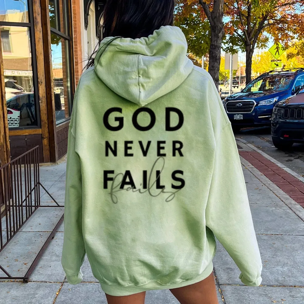 Women GOD NEVER FAILS Graphic Hoodies