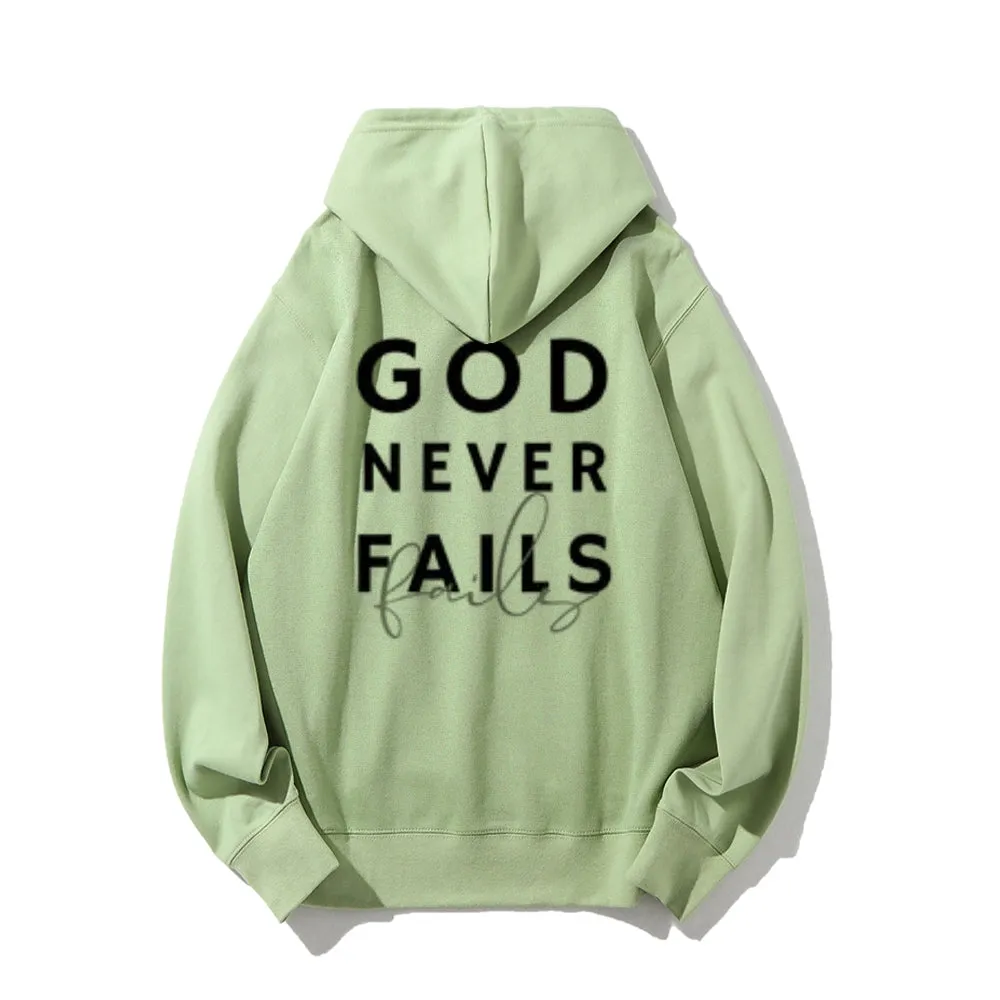 Women GOD NEVER FAILS Graphic Hoodies